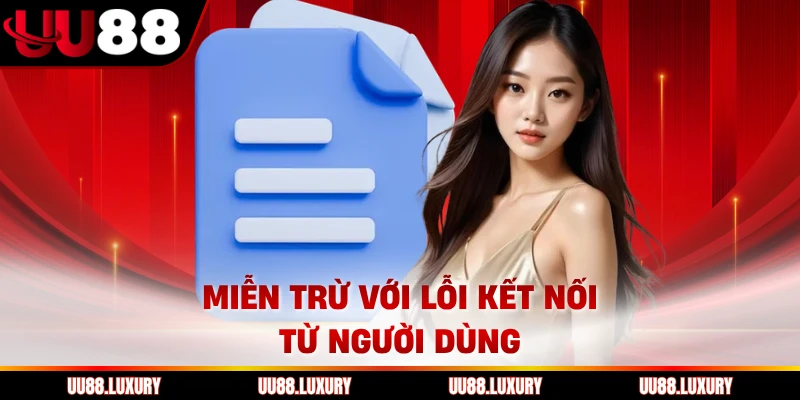 Miễn trừ với lỗi kết nối từ người dùng 