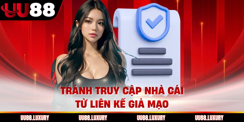 Tránh truy cập nhà cái từ liên kế giả mạo 